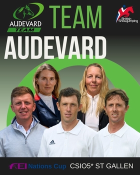 British Showjumping’s Team Audevard announced for CSIO5* St Gallen FEI Nations Cup British Showjumping’s Team Audevard announced for CSIO5* St Gallen FEI Nations Cup